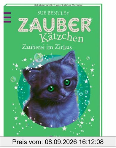 Zauberkätzchen - Zauberei im Zirkus
