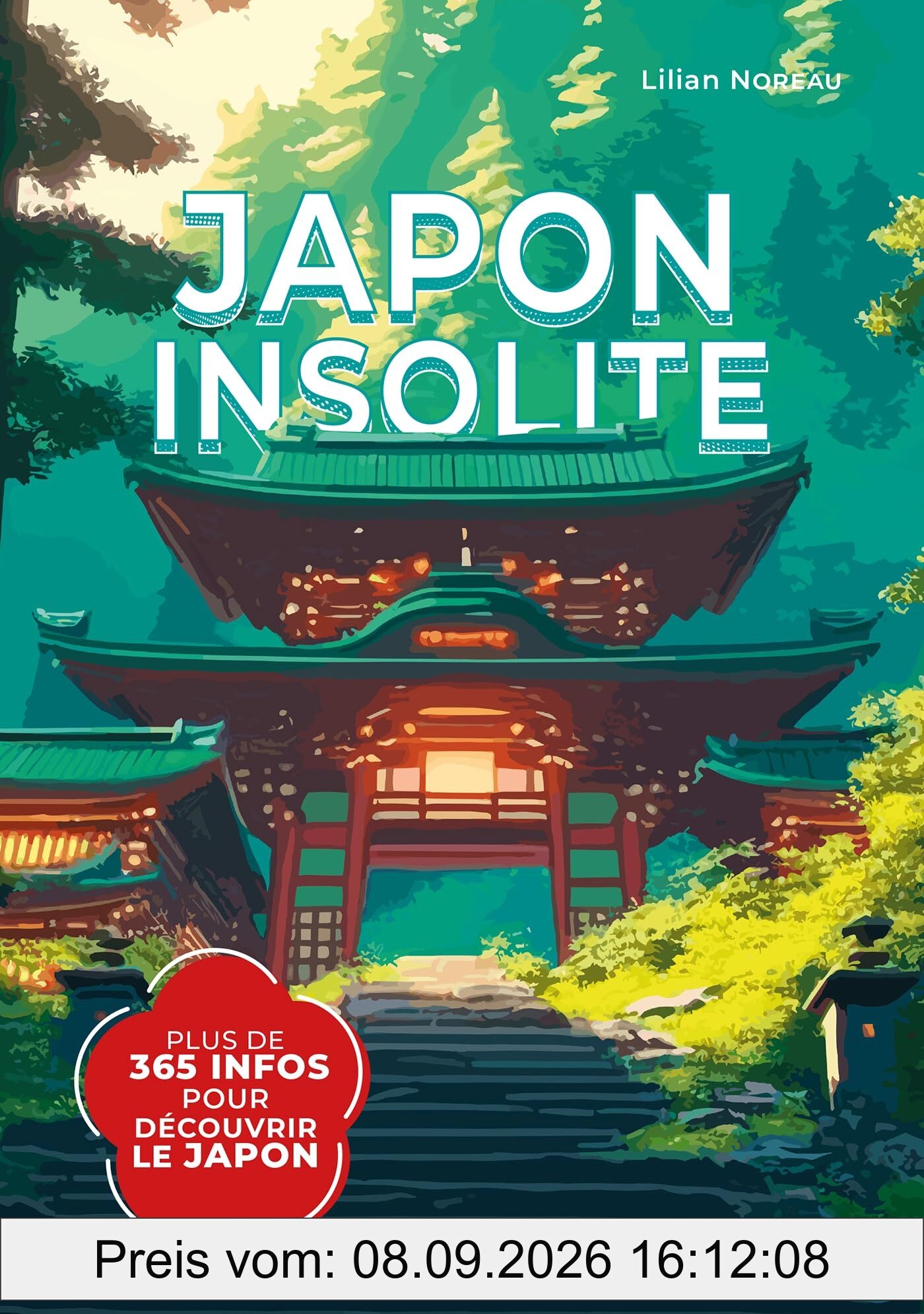Japon insolite : plus de 365 infos pour découvrir le Japon