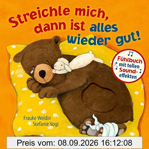 Streichle mich, dann ist alles wieder gut!