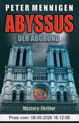 Abyssus: Der Abgrund. Mystery Thriller