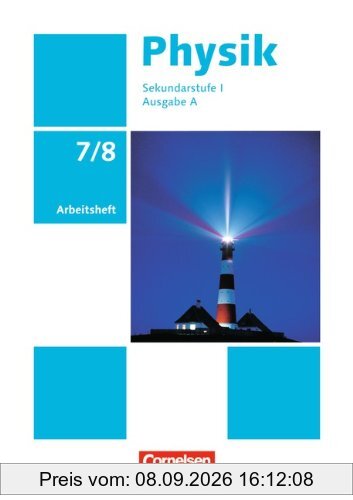 Physik - Ausgabe Volk und Wissen - Ausgabe A - Sekundarstufe I: 7./8. Schuljahr - Arbeitsheft