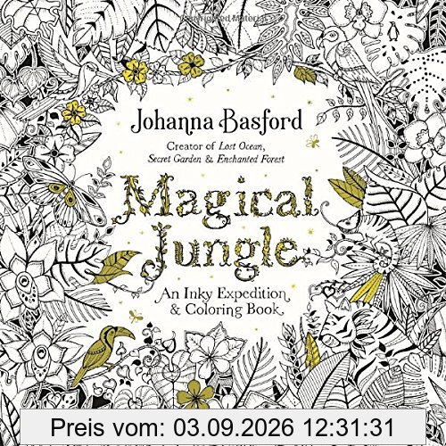 Magical Jungle: An Inky Expedition and Coloring Book for Adults
