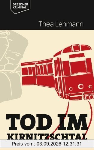 Tod im Kirnitzschtal
