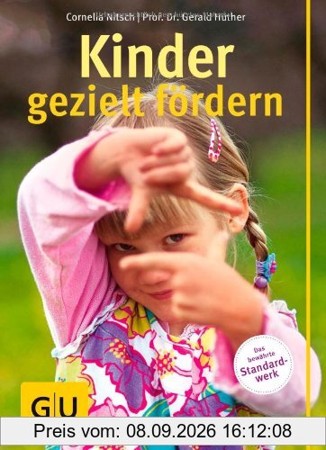 Kinder gezielt fördern (GU Gr. Ratgeber Partnerschaft & Familie)