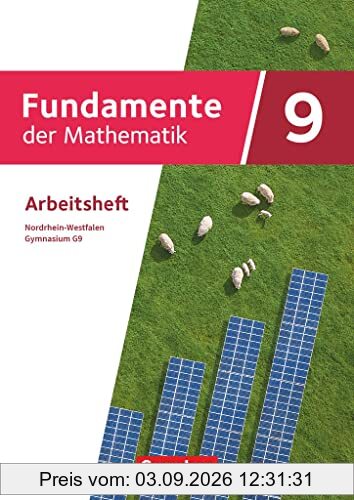 Fundamente der Mathematik - Nordrhein-Westfalen - Ausgabe 2019 - 9. Schuljahr: Arbeitsheft mit Lösungen