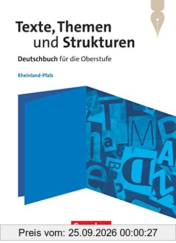Texte, Themen und Strukturen - Rheinland-Pfalz: Schulbuch