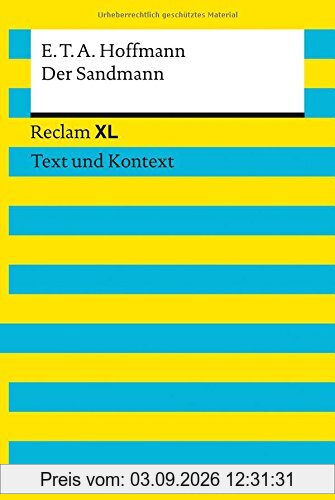 Der Sandmann: Reclam XL - Text und Kontext