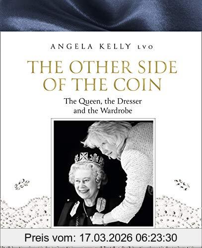 Angela Kelly The Other Side Of The Coin, The Queen, The Dresser And The Wardrobe