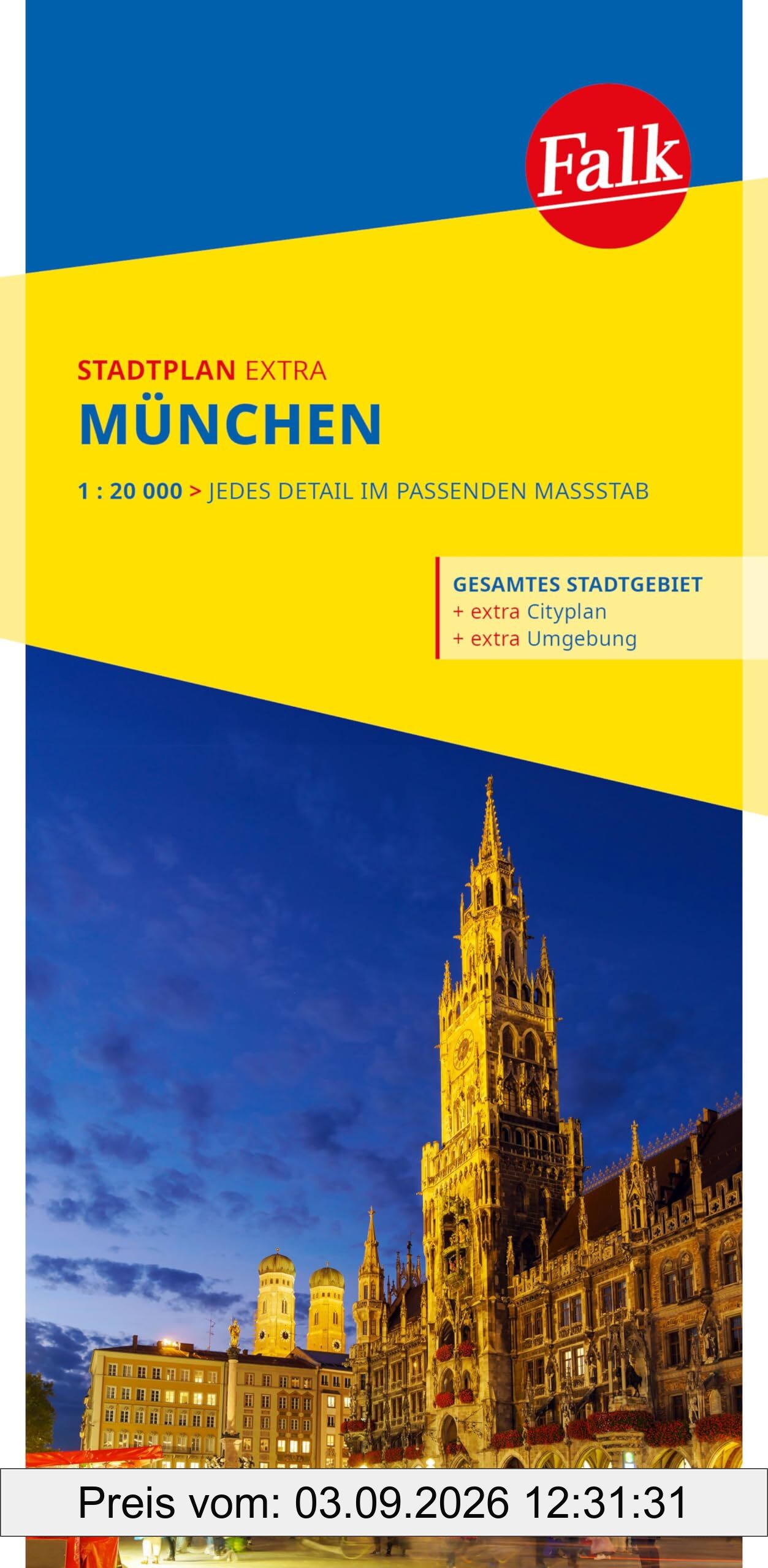 Falk Stadtplan Extra München 1:20.000: mit Ortsteilen von Dachau, Fürstenfeldbruck, Garching, Germering, Grünwald, Ismaning, Taufkirchen