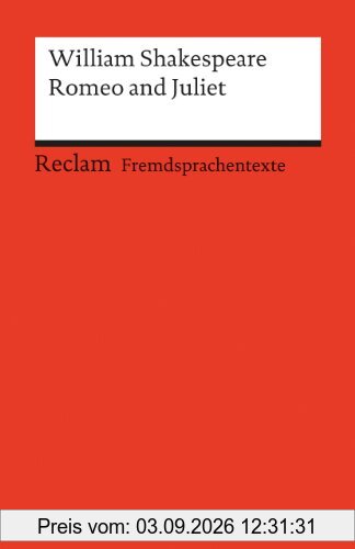 Romeo and Juliet: (Fremdsprachentexte)