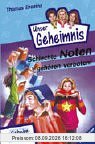 Pssst, Unser Geheimnis, Bd.10, Schlechte Noten gehören verboten!