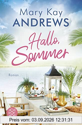 Hallo, Sommer: Roman (Die Sommerbuchreihe, Band 15)