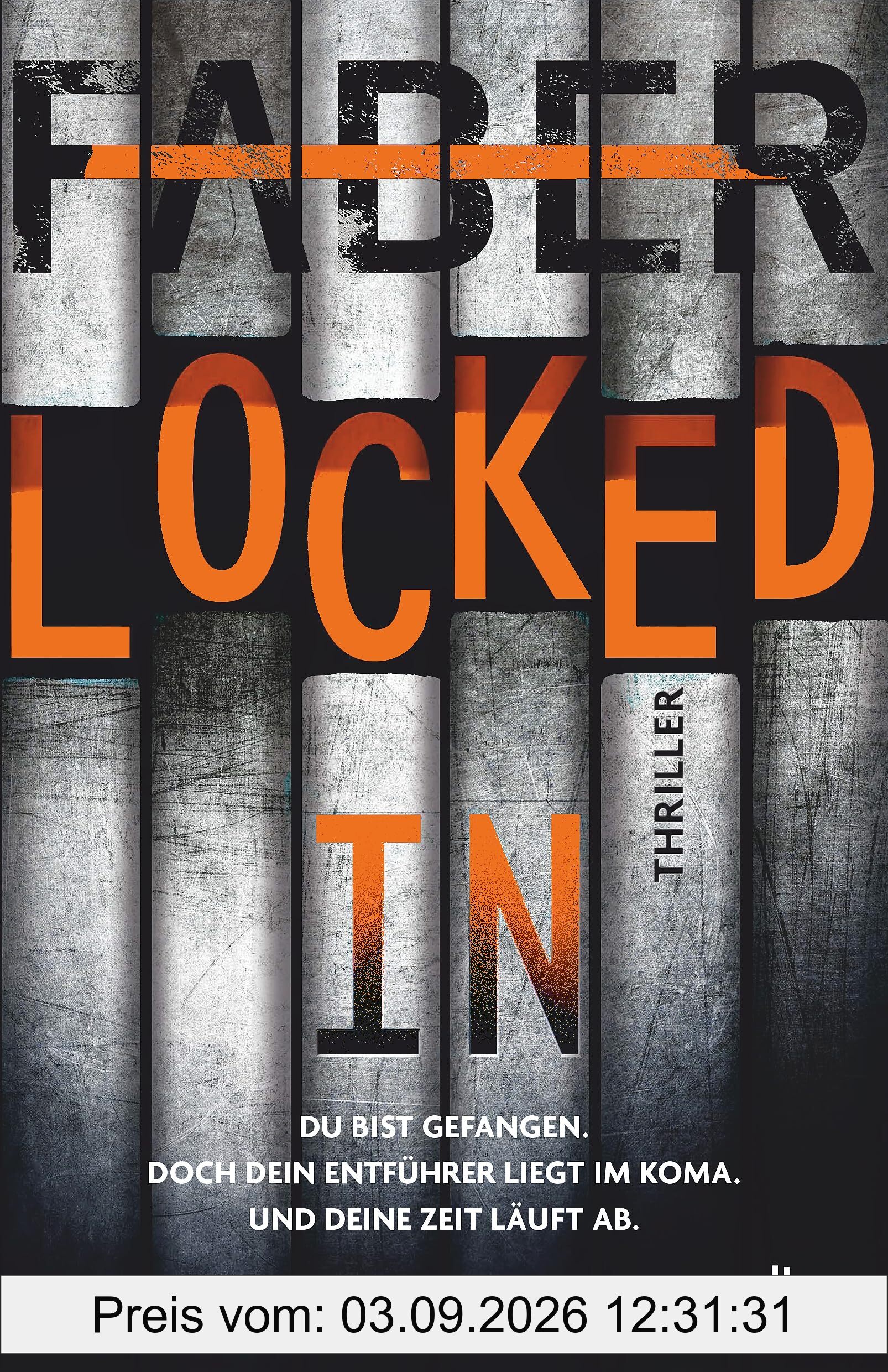 Locked in: Thriller