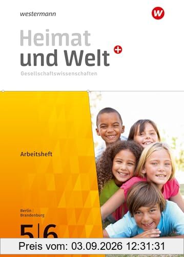 Heimat und Welt Plus - Ausgabe 2024 für Berlin und Brandenburg: Arbeitsheft 5 / 6