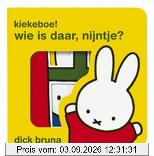 Kiekeboe ! wie is daar, Nijntje ? / druk 1: mini-doorkijkboekje