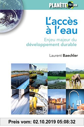 Gebr. - L'accès à l'eau : Enjeu majeur du développement durable