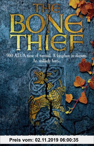 Gebr. - The Bone Thief: 900 A.D. A time of turmoil. A kingdom in dispute. An unlikely hero... (Wulfgar, Band 1)