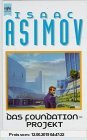 Gebr. - Das Foundation- Projekt. 5. Roman des Foundation Zyklus.