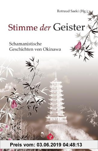Gebr. - Stimme der Geister: Schamanen-Geschichten aus Okinawa
