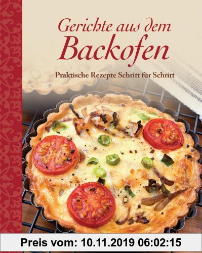 Gebr. - Gerichte aus dem Backofen: Praktische Rezepte Schritt für Schritt