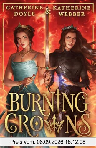 Burning Crowns: The third book in this best-selling royal YA fantasy romance series, new for 2024. TikTok made me buy it! (Twin Crowns)