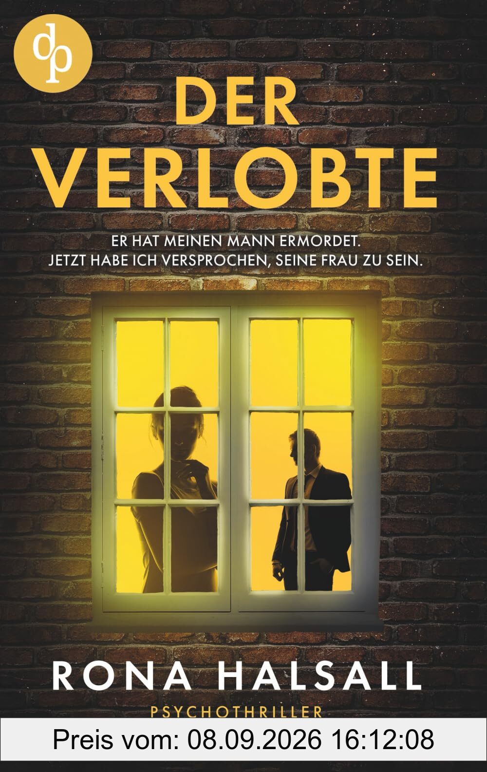 Der Verlobte | Ein packender Psychothriller mit Spannung bis zur letzten Seite