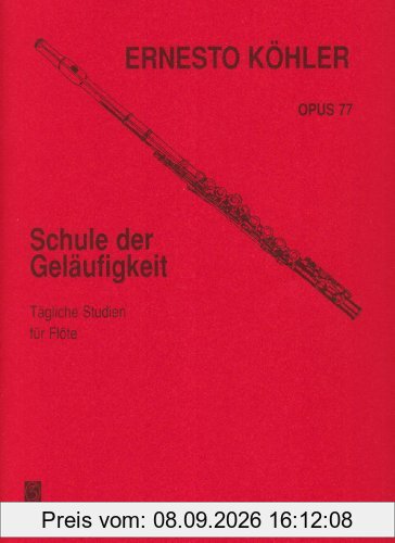 Schule der Geläufigkeit op. 77 für Flöte solo