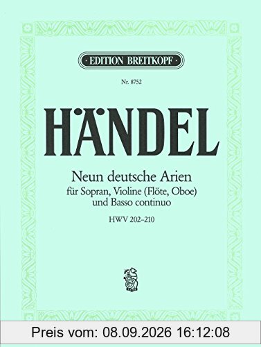 9 Deutsche Arien HWV 202-210 für Sopran, Violine (Flöte, ob) und Bc - Breitkopf Urtext (EB 8752)