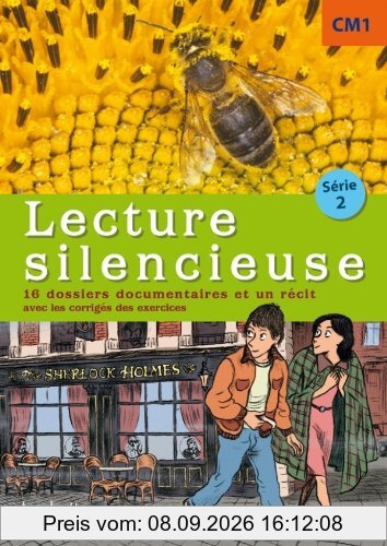 Lecture silencieuse, CM1, série 2 : 16 dossiers documentaires et une nouvelle : avec les corrigés des exercices
