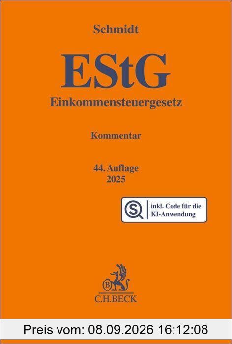 Einkommensteuergesetz: EStG Chat-Book: Buch inklusive KI-Anwendung FRAG DEN SCHMIDT (Gelbe Erläuterungsbücher)