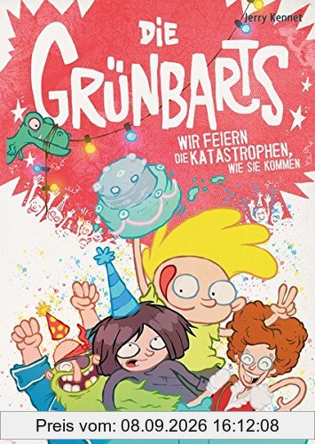 Die Grünbarts (4). Wir feiern die Katastrophen, wie sie kommen