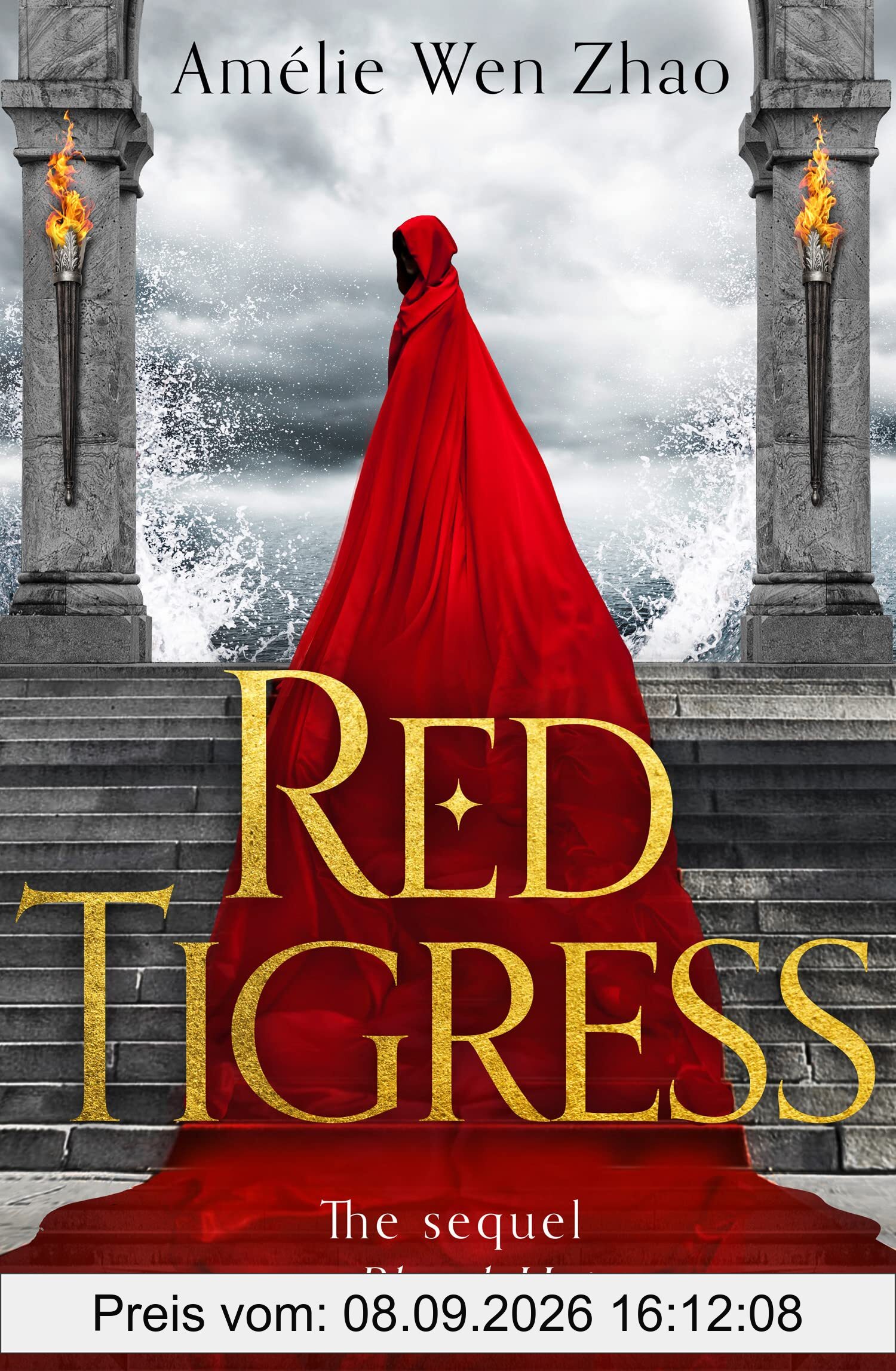 Red Tigress: A sumptuous romantasy from SUNDAY TIMES and NEW YORK TIMES best selling author of SONG OF SILVER, FLAME LIKE NIGHT (Blood Heir Trilogy)