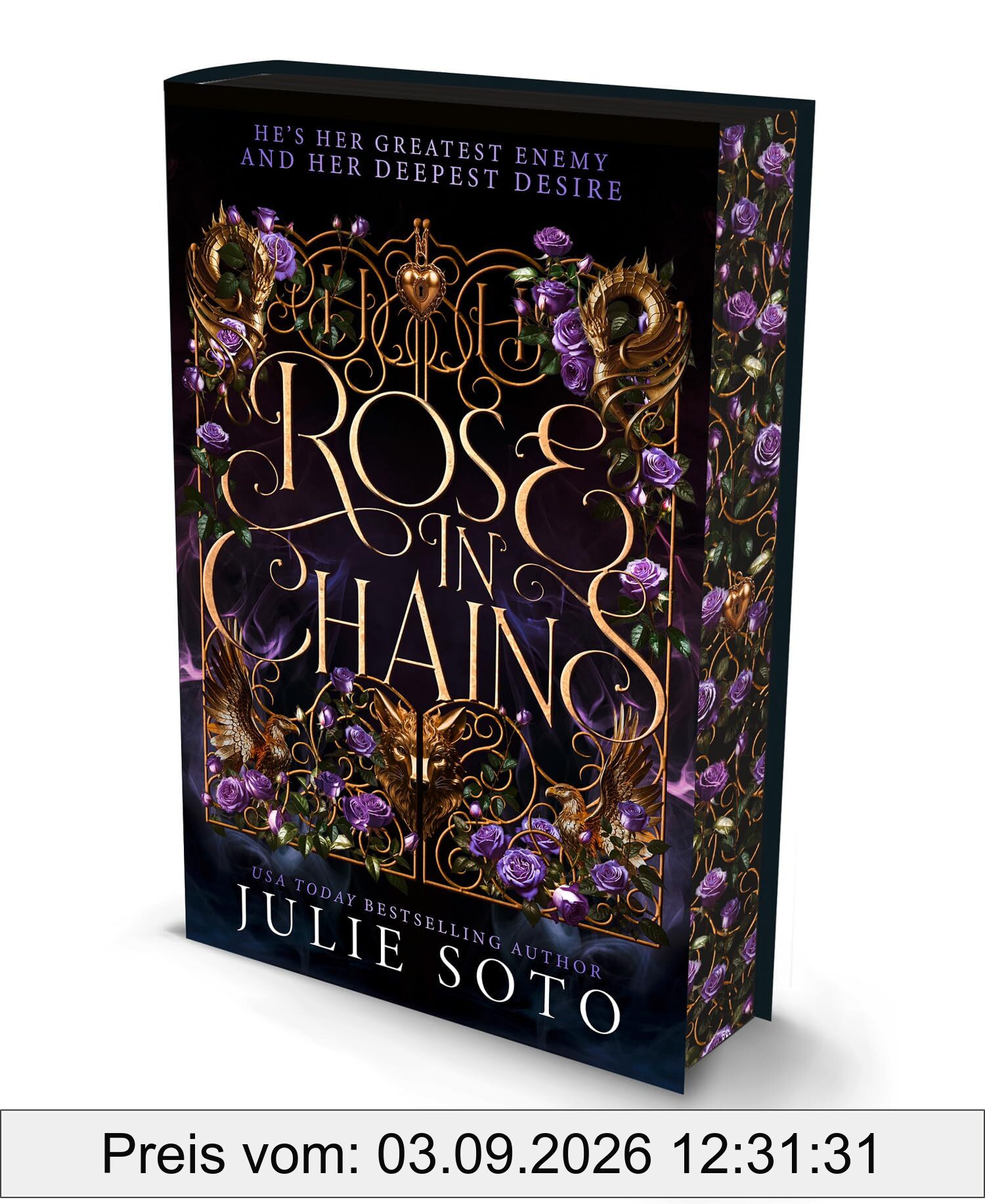 Rose in Chains: The NO.1 SUNDAY TIMES bestselling enemies-to-lovers romantasy and sizzling start to a series (The Evermore Trilogy)