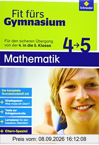 Fit fürs Gymnasium: Übergang 4 / 5 Mathematik