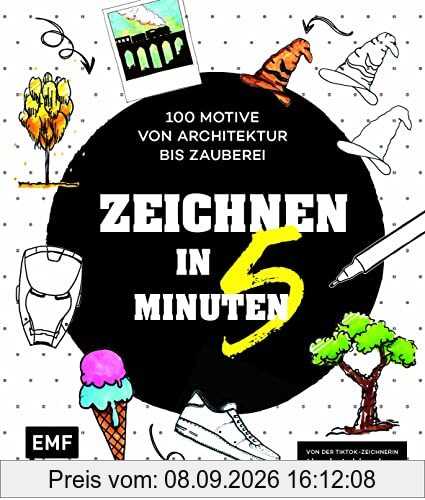 Zeichnen in 5 Minuten – 100 Motive von Architektur bis Zauberei: Von der TikTok-Zeichnerin thesketchingdoro