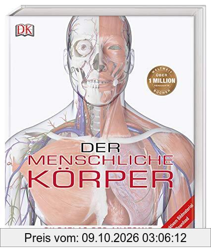 Der menschliche Körper: Bildatlas der Anatomie. Mit interaktivem Bildmaterial zum Download