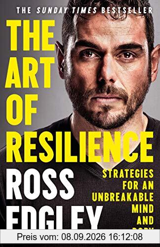 The Art of Resilience: Strategies for an Unbreakable Mind and Body