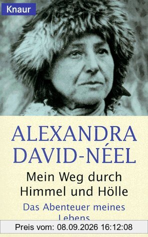 Mein Weg durch Himmel und Hölle. Das Abenteuer meines Lebens.
