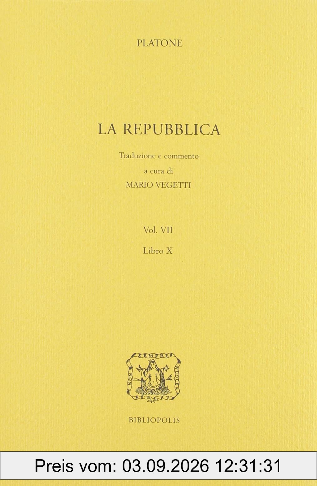 La Repubblica. Libro 10º (Vol. 7) (Elenchos)