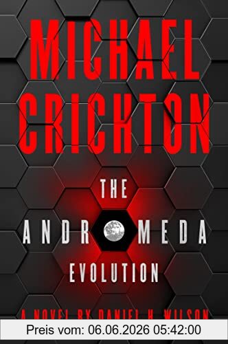 Michael Crichton The Andromeda Evolution