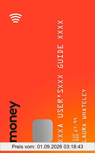 Money: A User's Guide