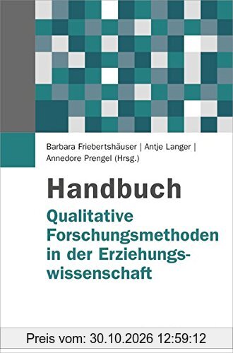 Handbuch Qualitative Forschungsmethoden in der Erziehungswissenschaft