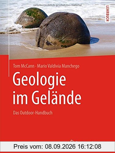 Geologie im Gelände: Das Outdoor-Handbuch