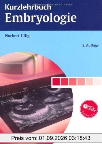 Kurzlehrbuch Embryologie