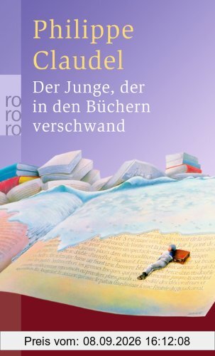 Der Junge, der in den Büchern verschwand: und andere Geschichten