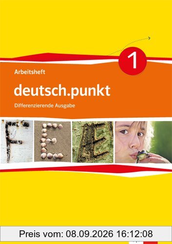deutsch.punkt / Arbeitsheft 5. Schuljahr: Differenzierende Ausgabe