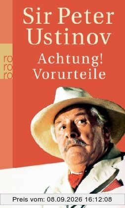 Achtung! Vorurteile: Nach Gesprächen mit Harald Wieser und Jürgen Ritte