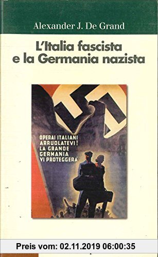 Gebr. - L'Italia fascista e la Germania nazista (Universale paperbacks Il Mulino)