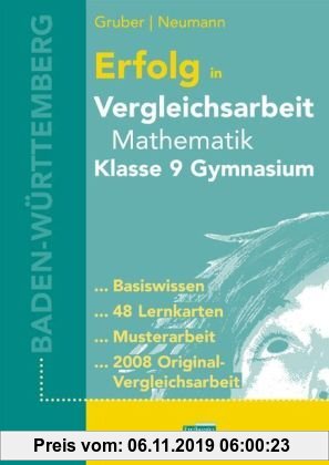Gebr. - Erfolg in Vergleichsarbeit Mathematik Klasse 9 Gymnasium BaWü: Übungsbuch für die Vergleichsarbeit Klasse 9 mit 48 Lernkarten und der Original