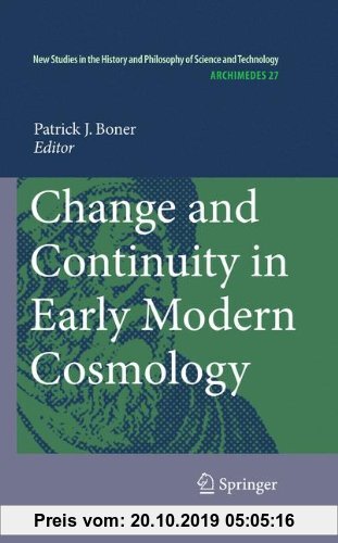 Gebr. - Change and Continuity in Early Modern Cosmology (Archimedes)